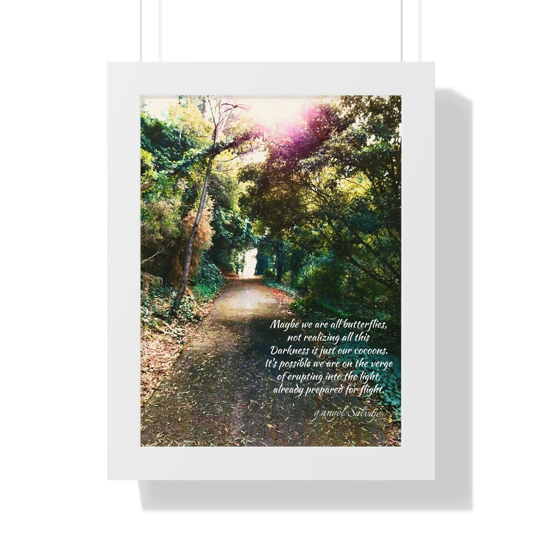 Maybe we are all Butterflies,FRAMED VERTICAL POSTER 1