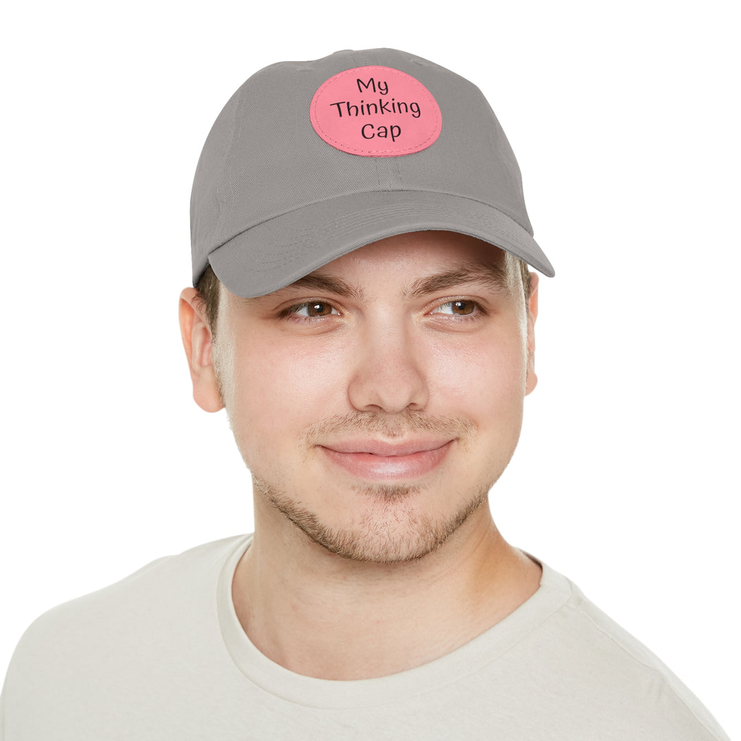 My Thinking Cap, Dad Hat with Leather Patch (Round)