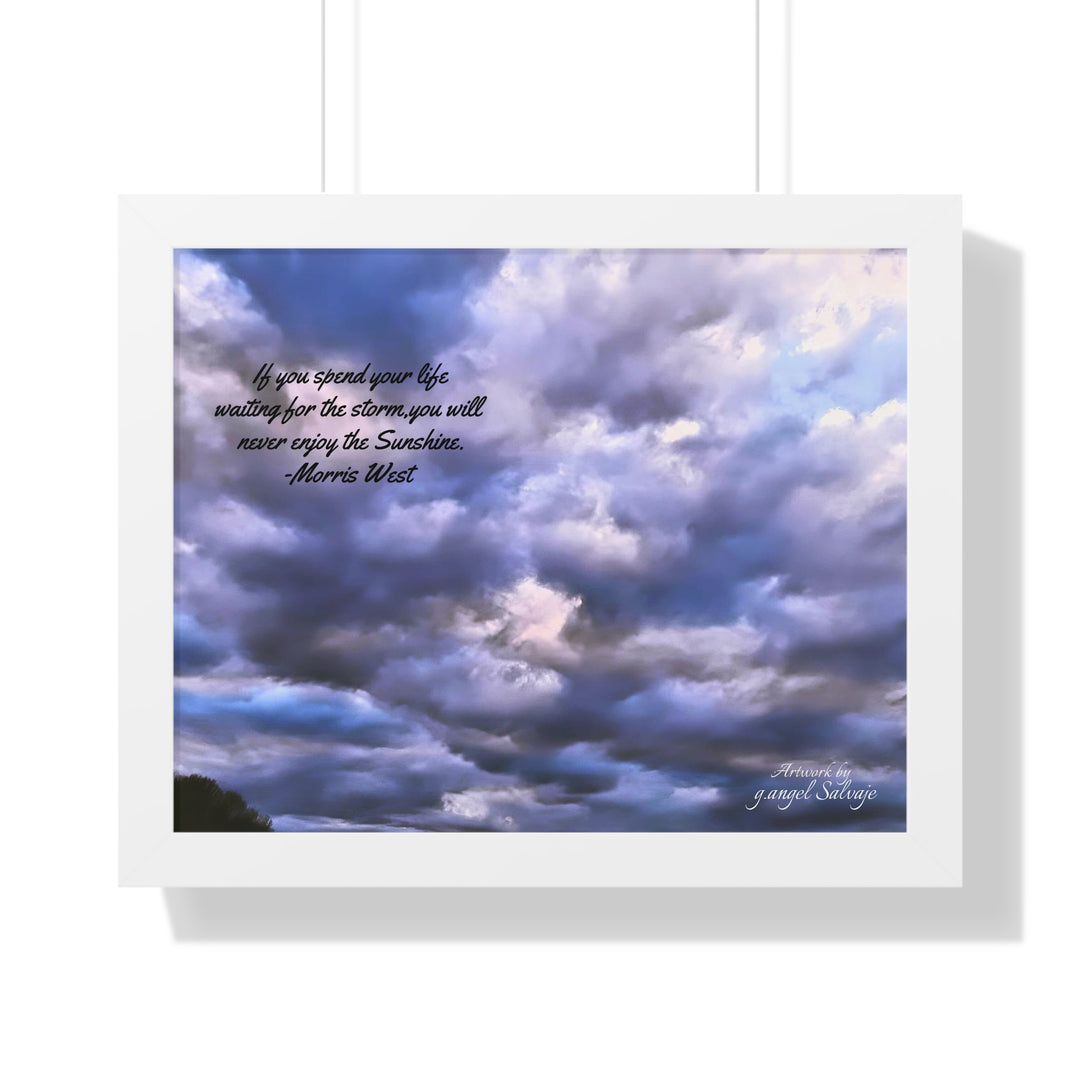 Don't Miss the Sunshine,  Morris West Quote, Framed Horizontal Poster