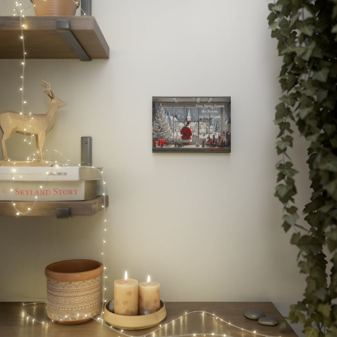 Even Santa Knows Canvas Photo Tile