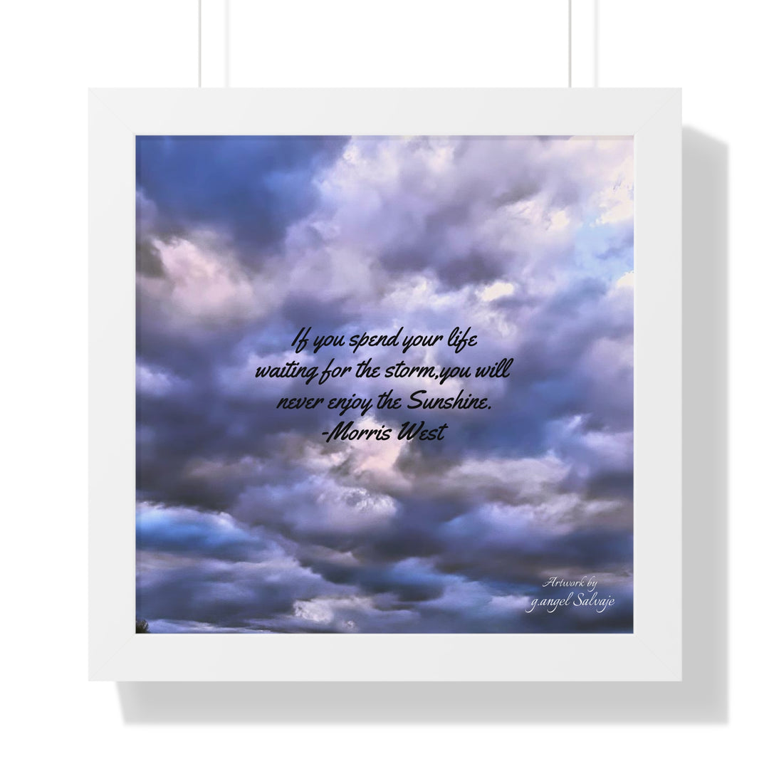 Don't Miss the Sunshine,  Morris West Quote, Framed Horizontal Poster