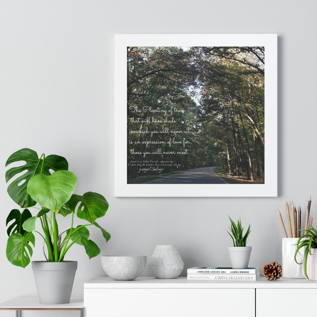 Servitude and Love, adaptation of Indian Proverb Framed Vertical Poster