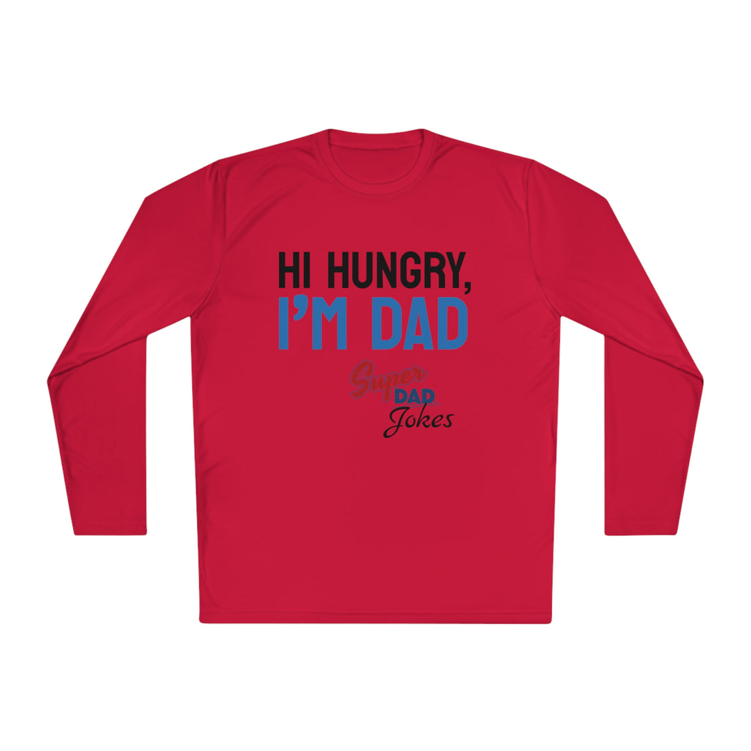 Hi hungry, Super Dad Jokes Unisex Lightweight Long Sleeve Tee