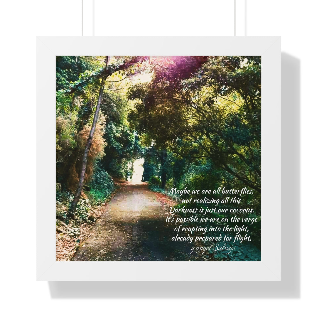 Maybe we are all Butterflies,FRAMED VERTICAL POSTER 1
