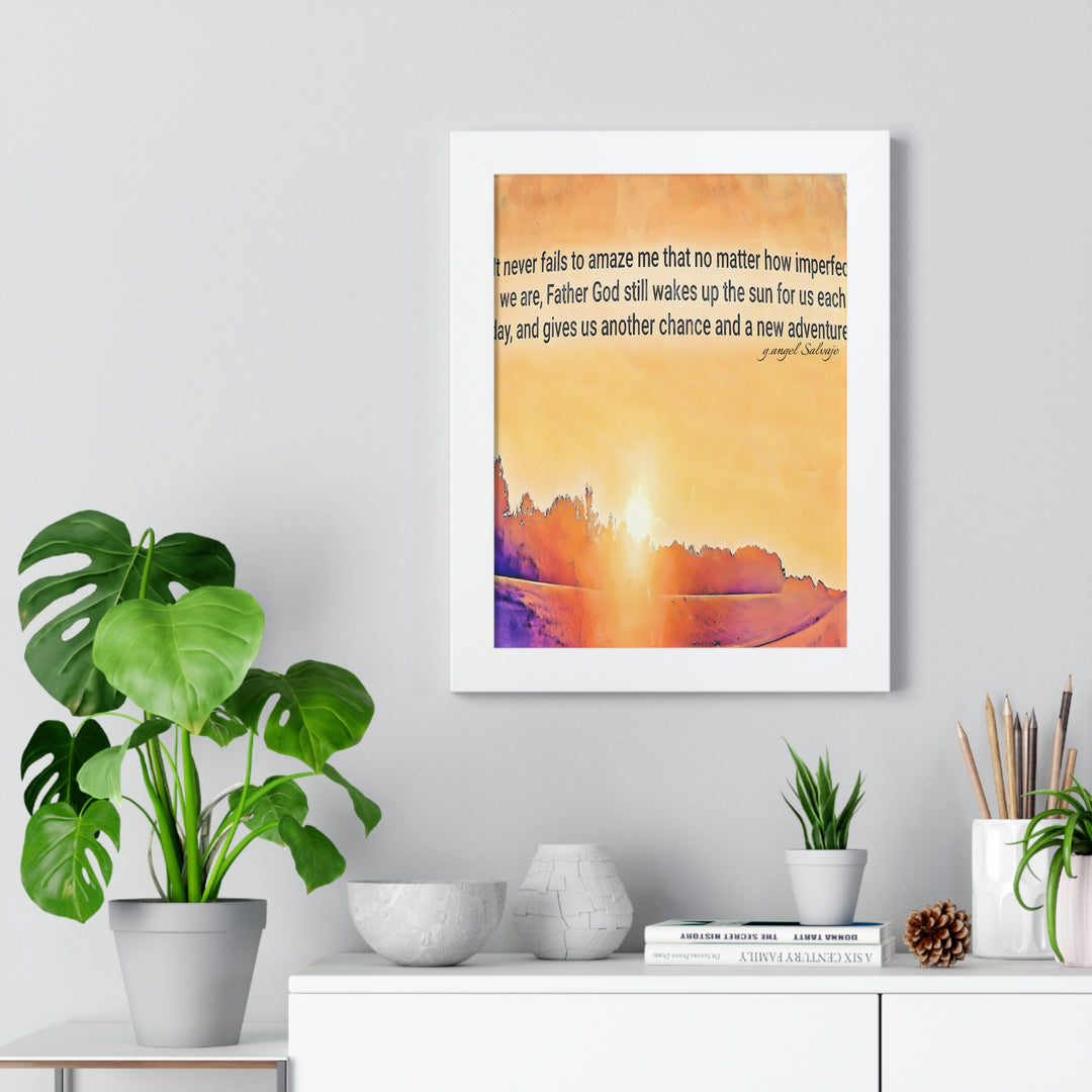 God wakes the Sun , Framed PosterI