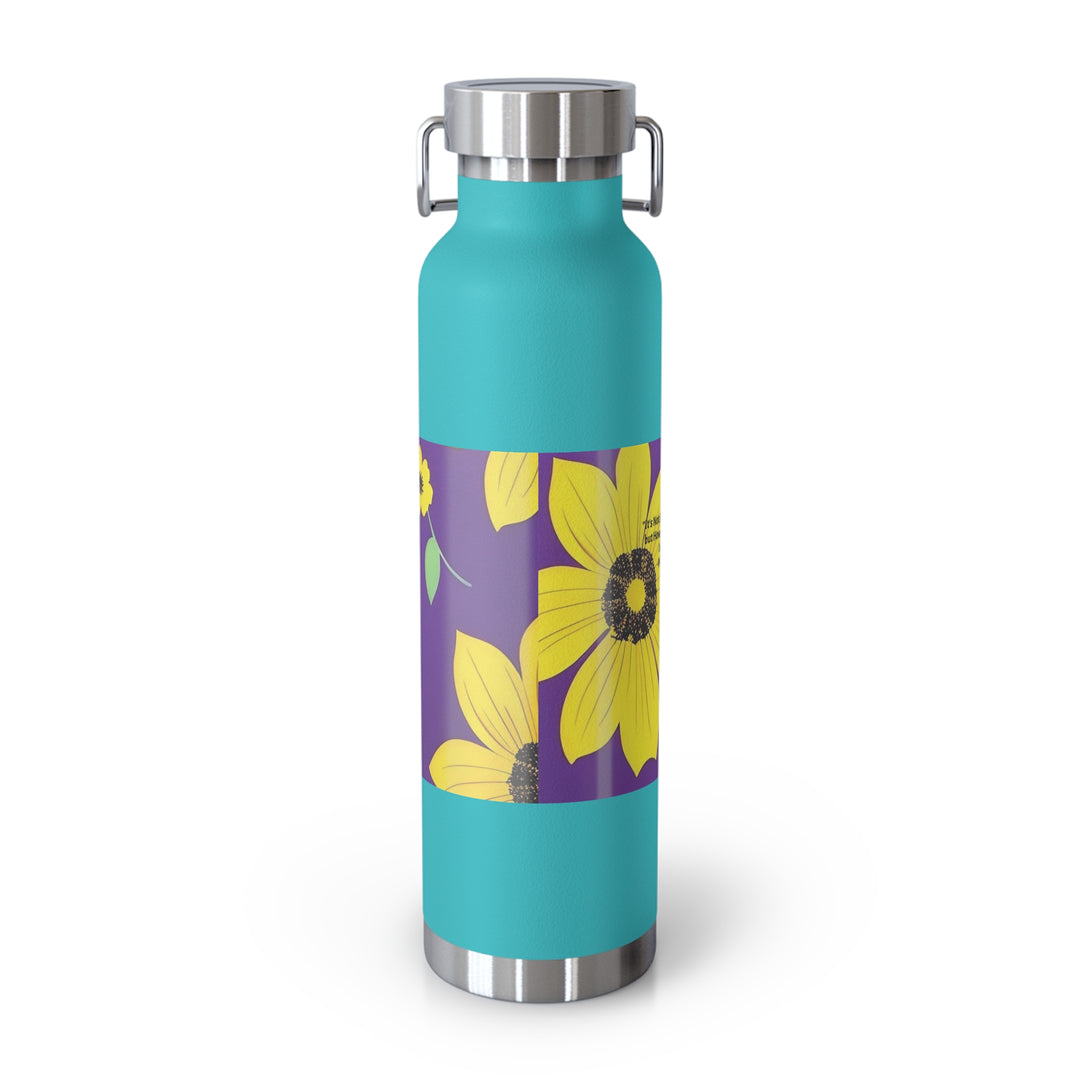 Yellow Floral Inspirational Quotes Copper Vacuum Insulated Bottle, 22oz