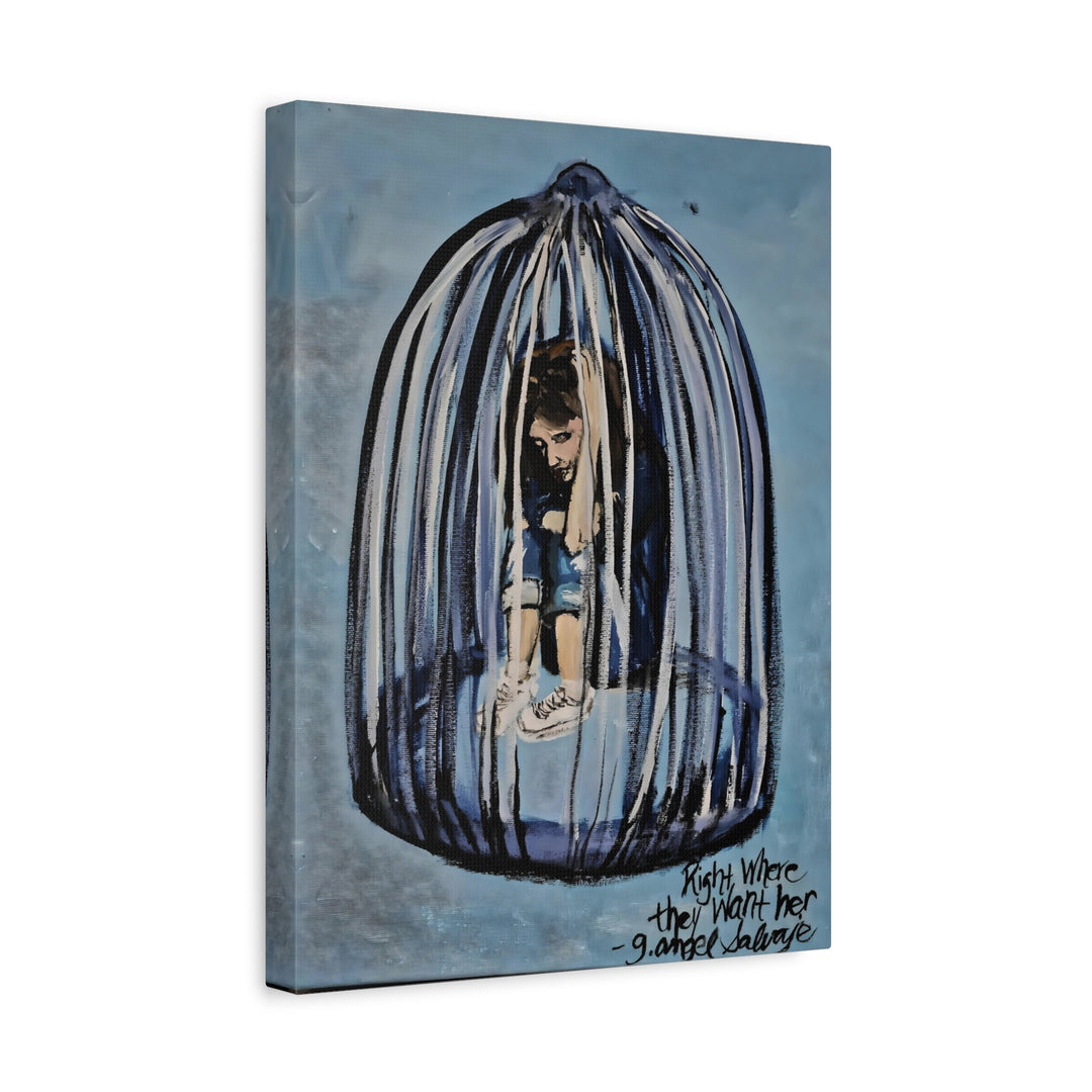 Emotional Matte Canvas Art - 'Right Where They Want Her'