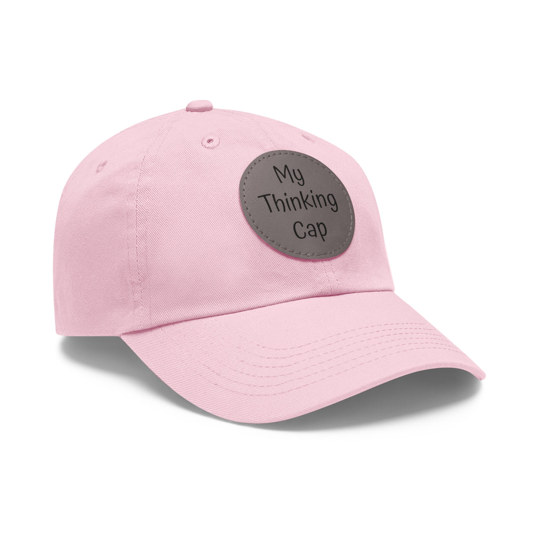 My Thinking Cap, Dad Hat with Leather Patch (Round)