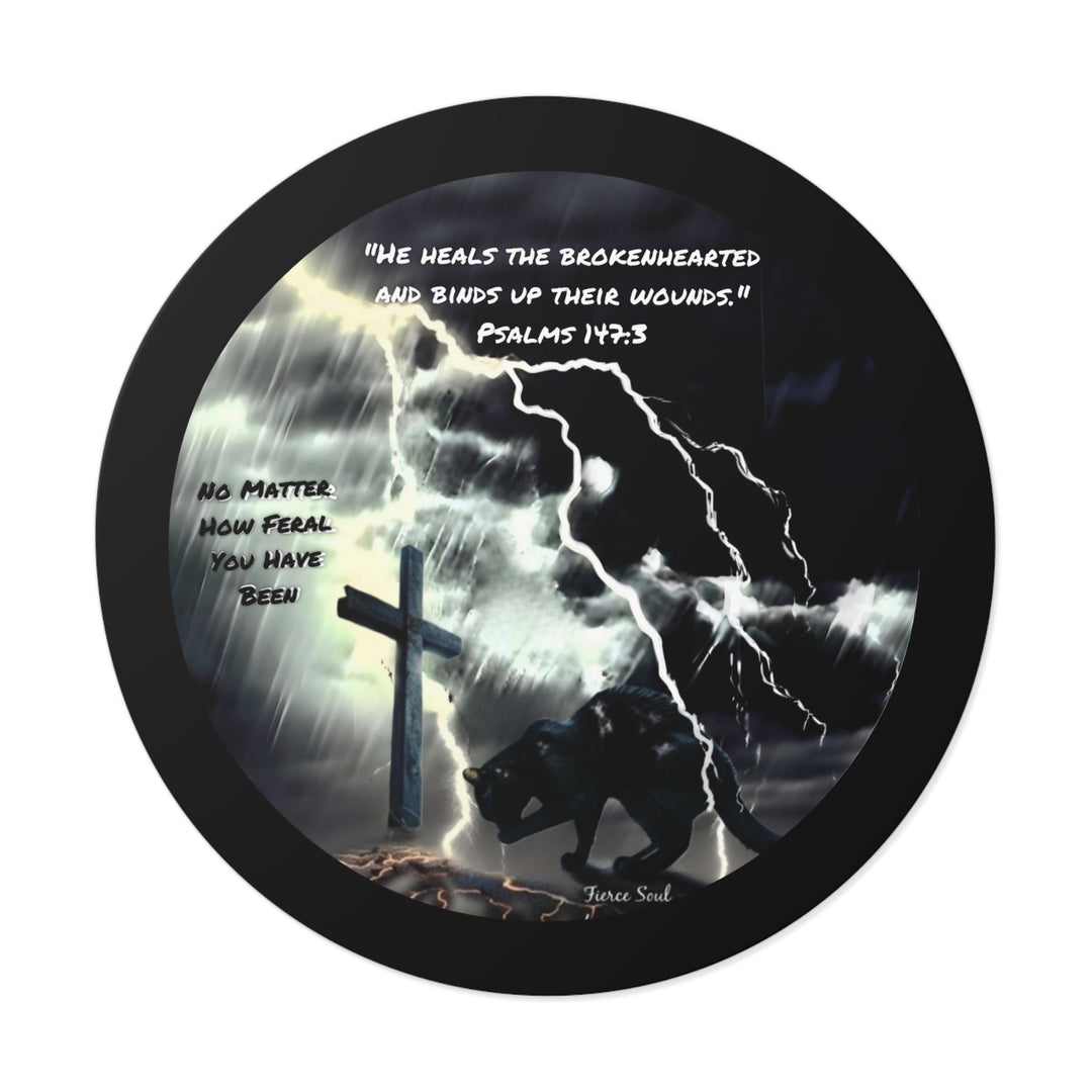 Inspirational Vinyl Stickers - Psalms 147:3 Feral Cat Design