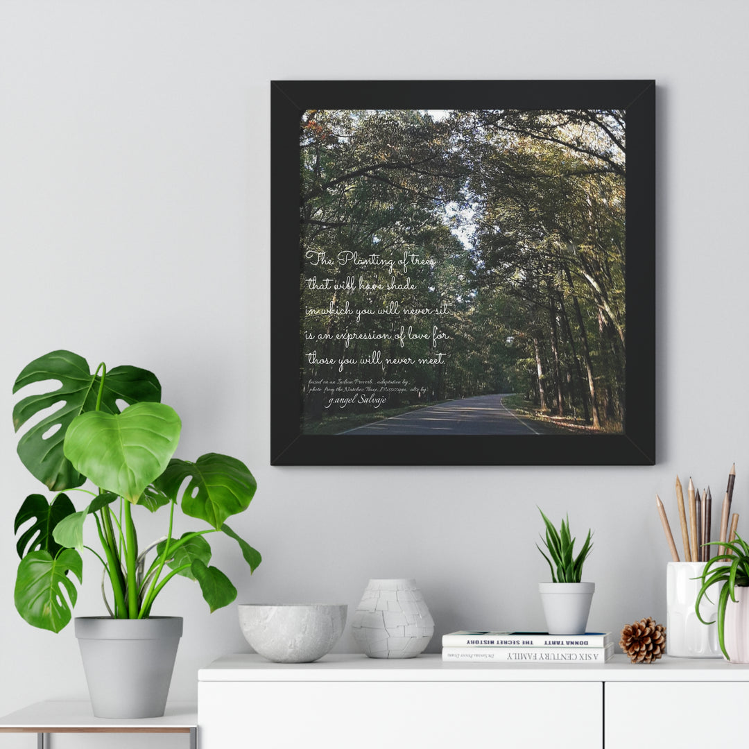 Servitude and Love, adaptation of Indian Proverb Framed Vertical Poster