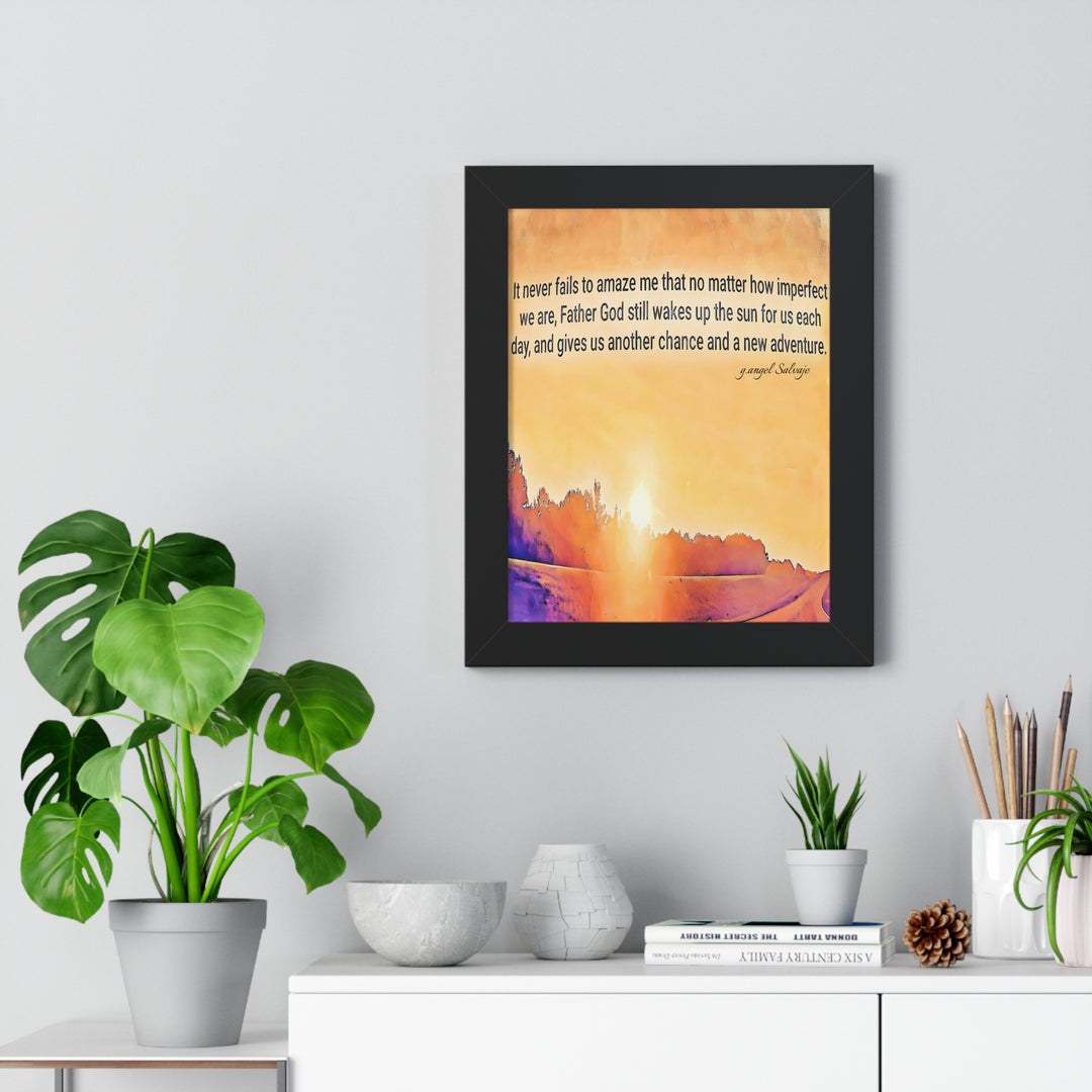 God wakes the Sun , Framed PosterI