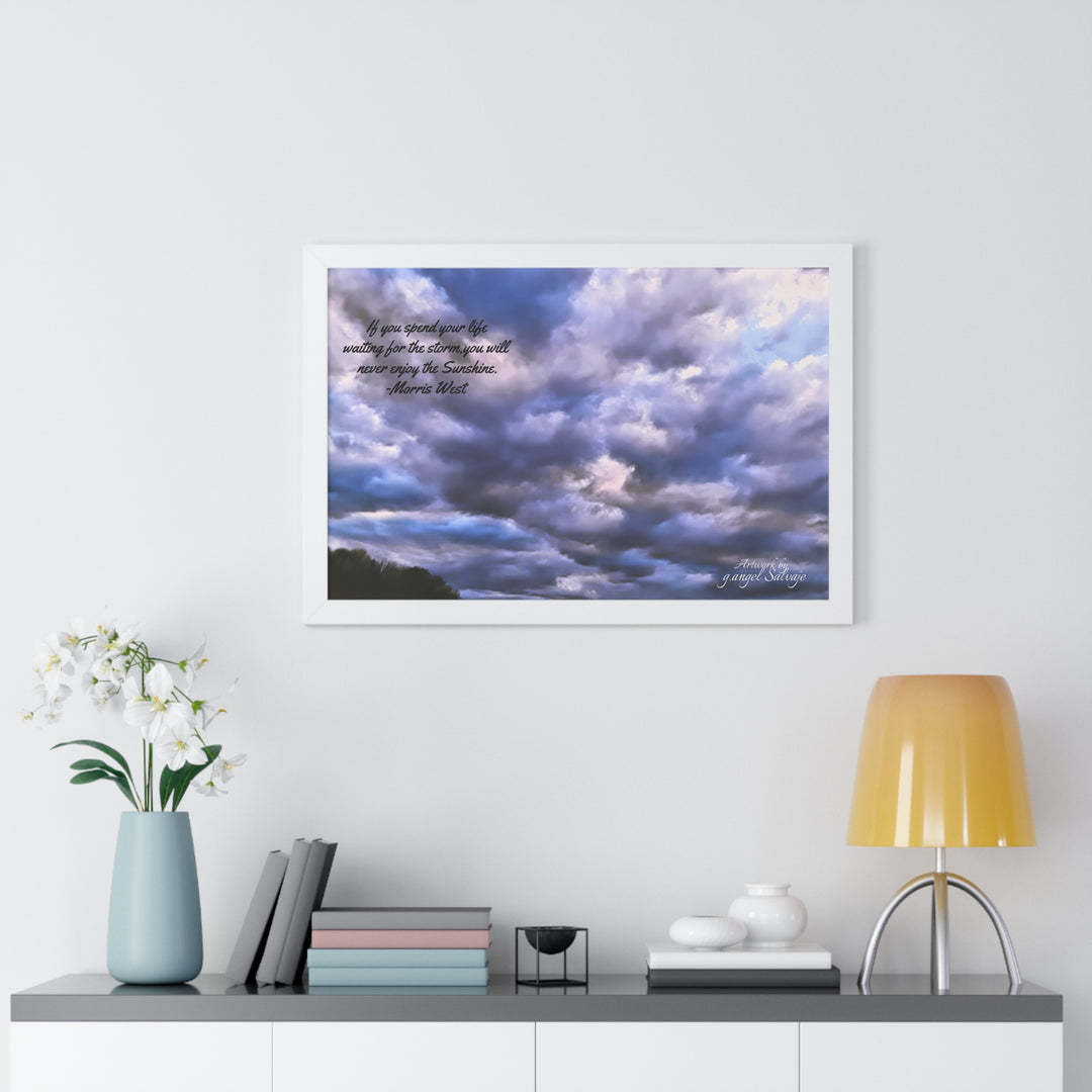 Don't Miss the Sunshine,  Morris West Quote, Framed Horizontal Poster