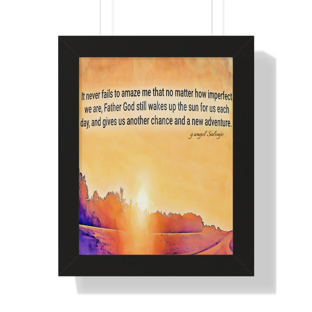 God wakes the Sun , Framed PosterI