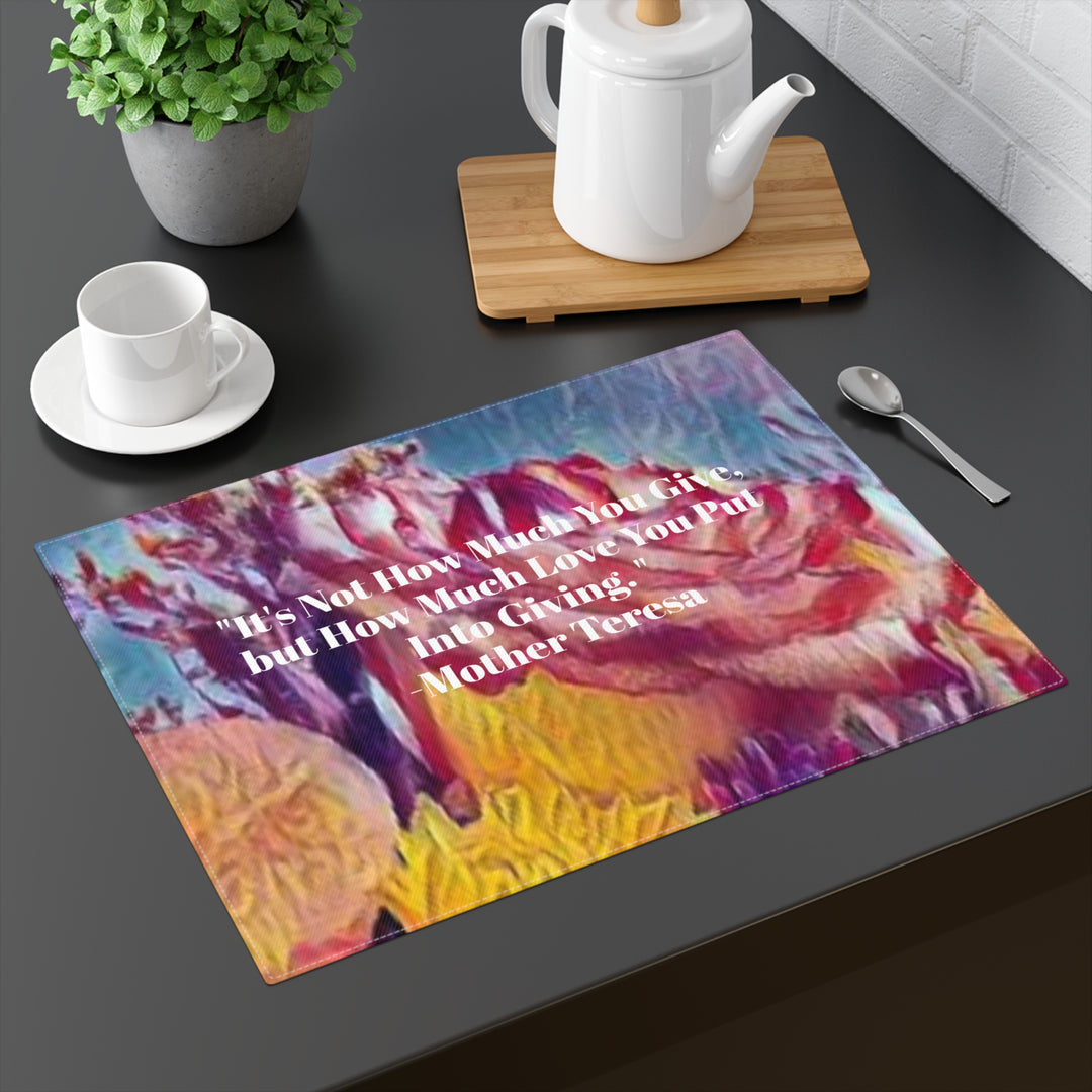 Love in Giving, Mother Teresa, floral Placemat, 1pc
