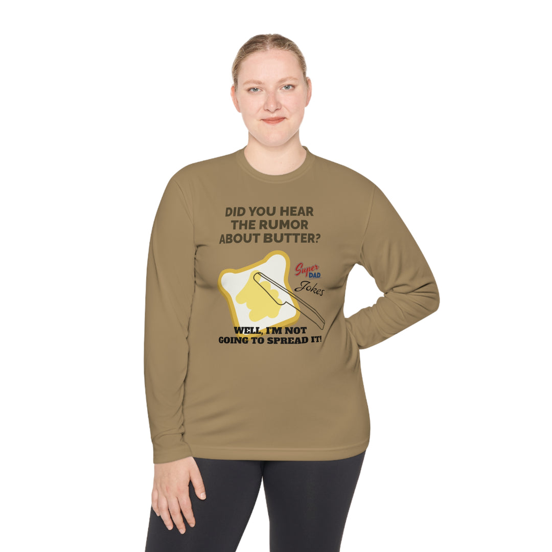 Spreading Butter, Super Dad Jokes Unisex Lightweight Long Sleeve Tee