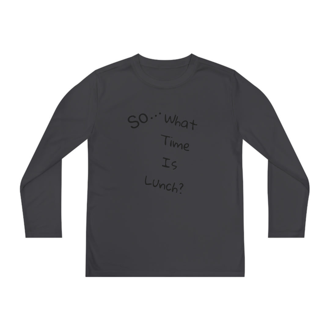 What time is lunch? Youth Long Sleeve Competitor Tee