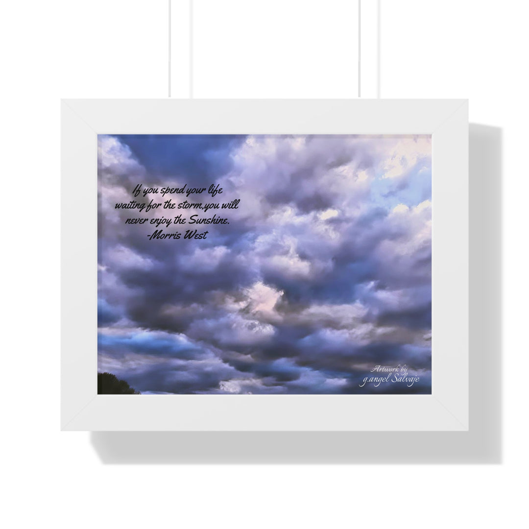 Don't Miss the Sunshine,  Morris West Quote, Framed Horizontal Poster