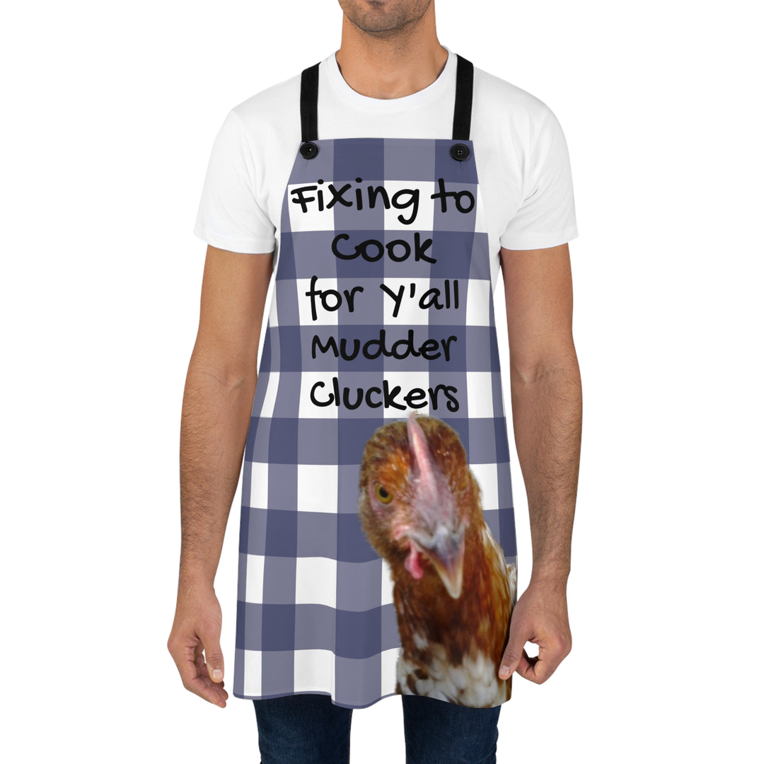 Cooking with Spot ,Mudder Cluckers Apron