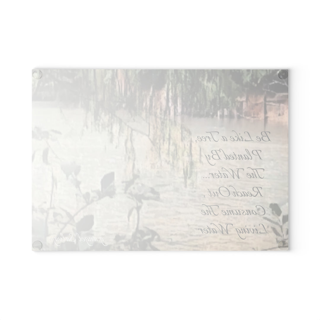 Consume the Living Water; Glass Cutting Board