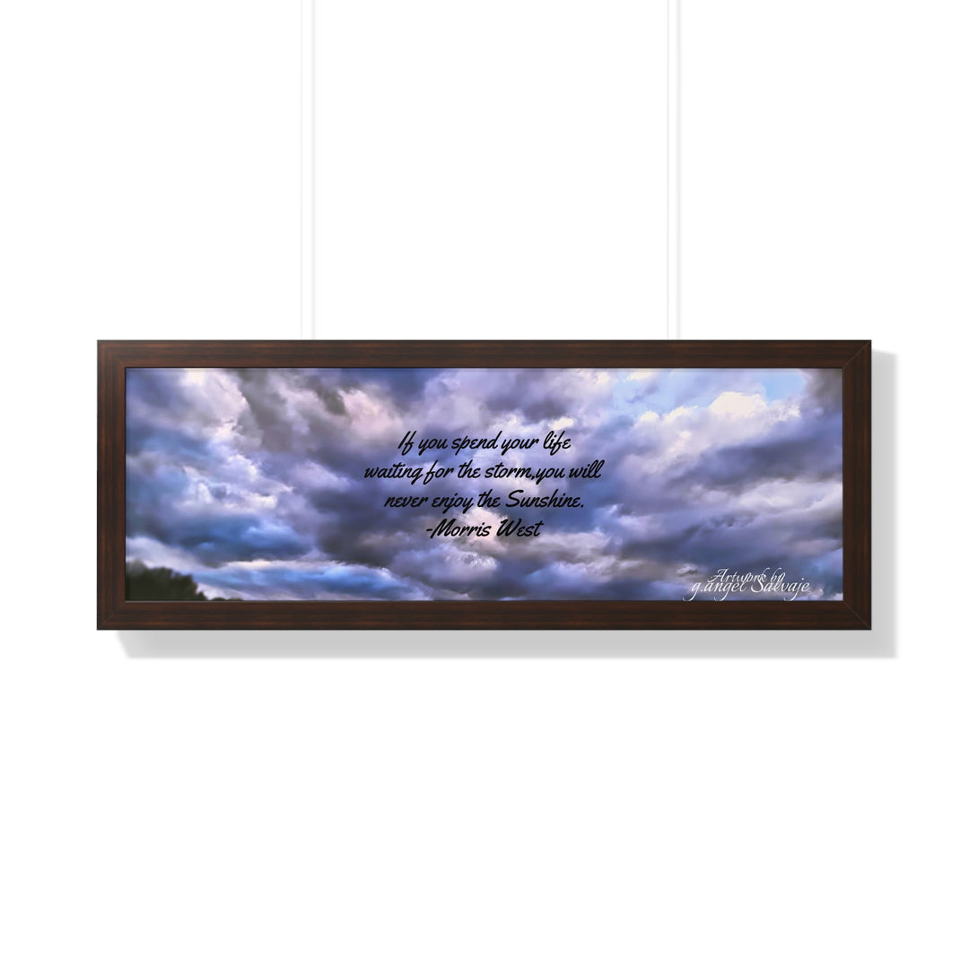Don't Miss the Sunshine,  Morris West Quote, Framed Horizontal Poster