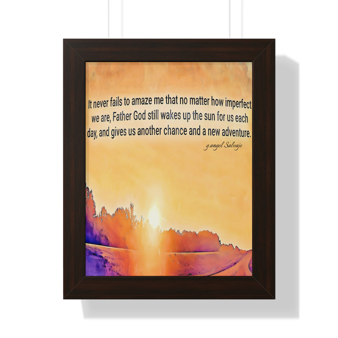 God wakes the Sun , Framed PosterI