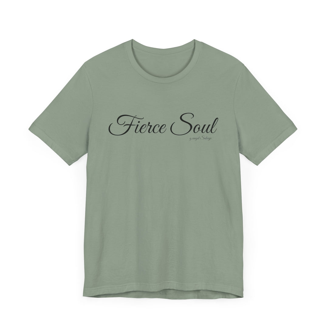 Unisex Tee - Fierce Soul Stop making excuses for B.S.