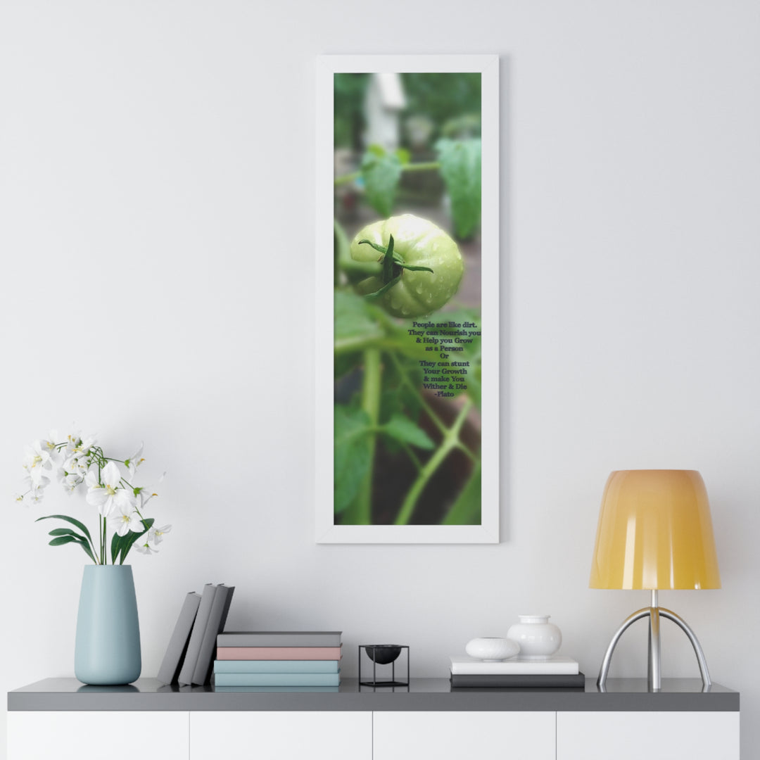 What type of soil are you? PLATO QUOTE, Framed Vertical Poster