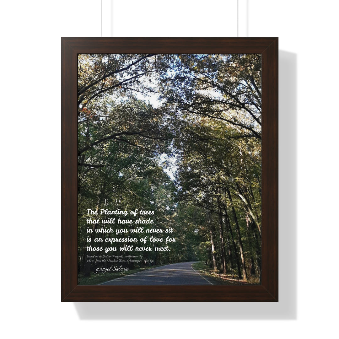 Servitude and Love, adaptation of Indian Proverb Framed Vertical Poster