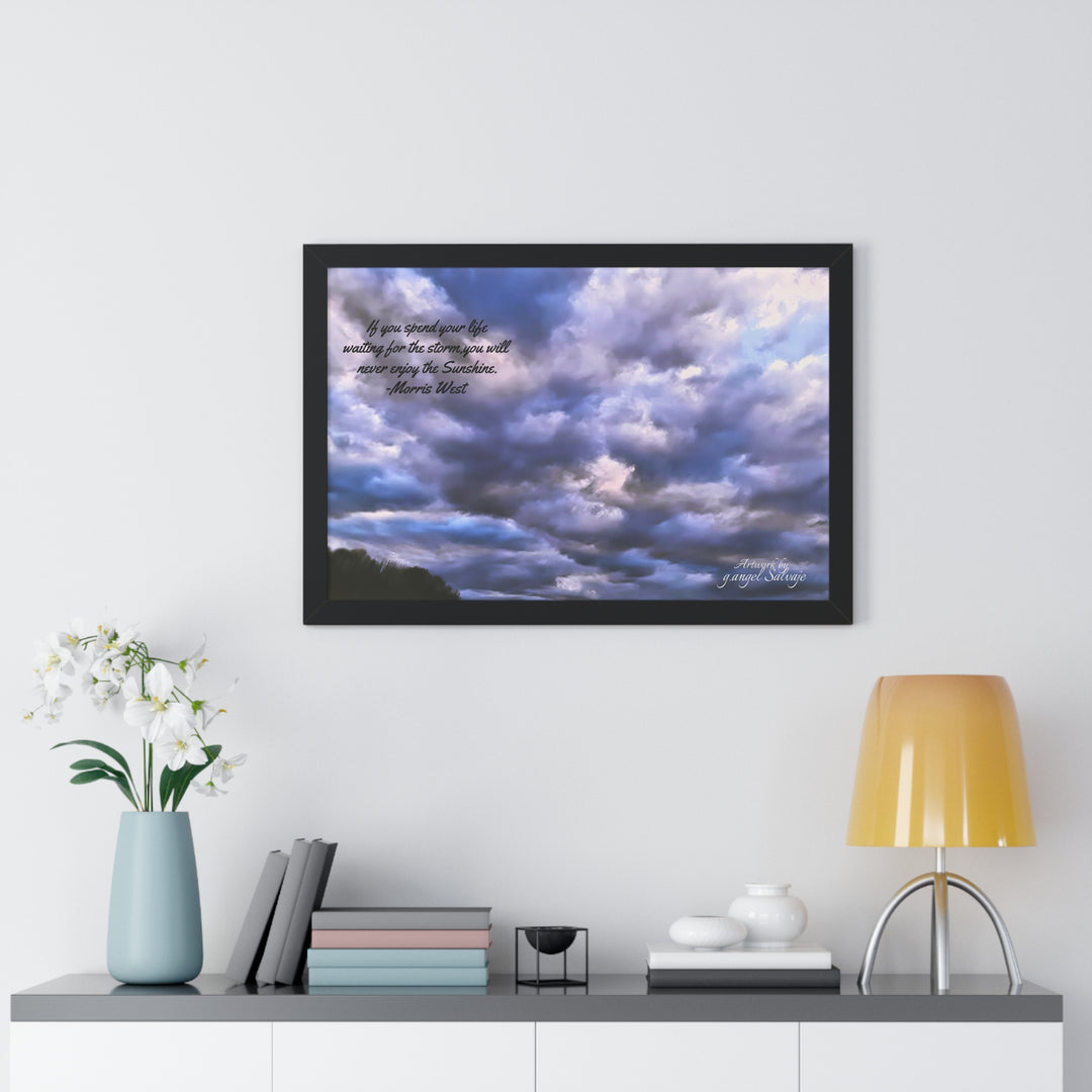 Don't Miss the Sunshine,  Morris West Quote, Framed Horizontal Poster