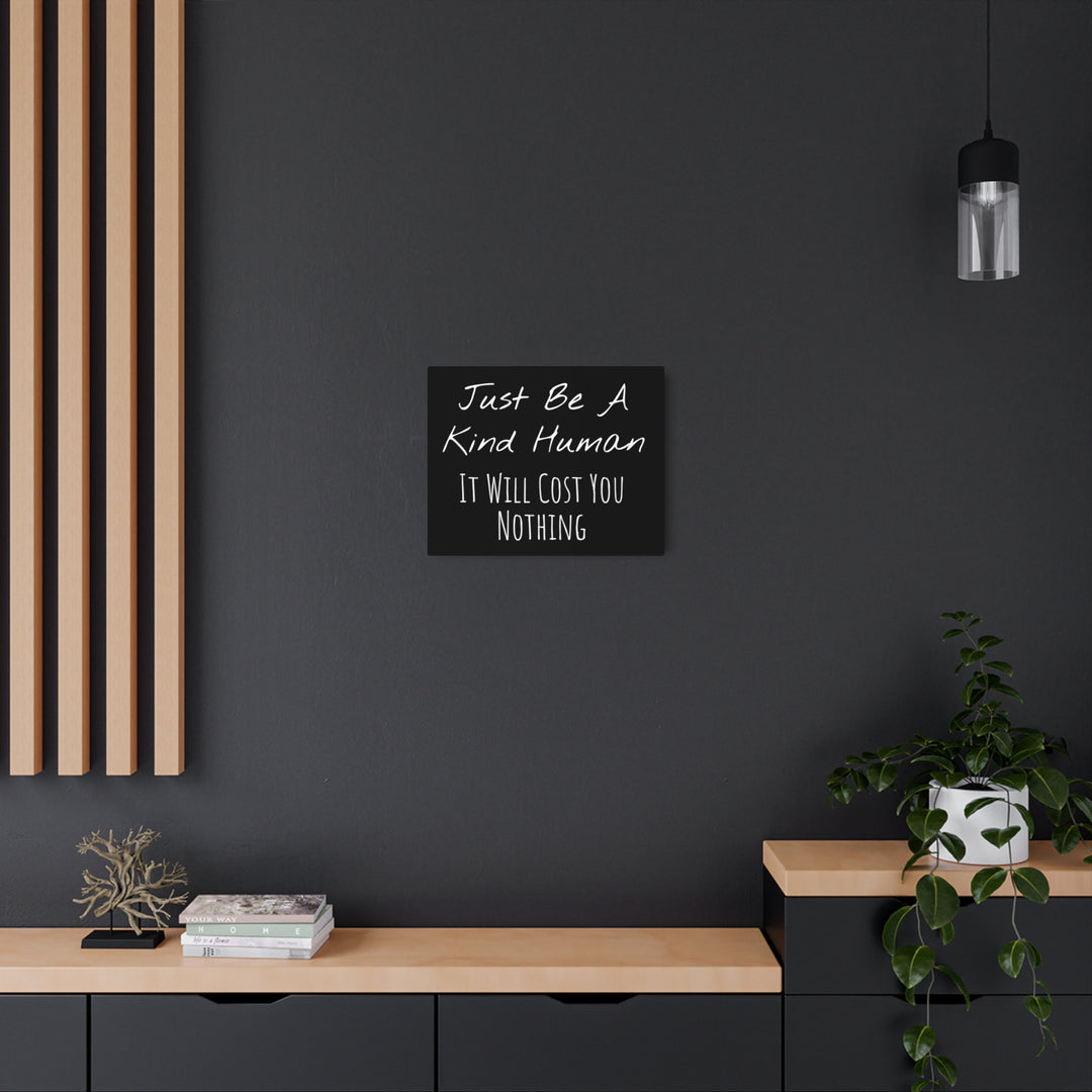 Be a Kind Human Metal Art Sign