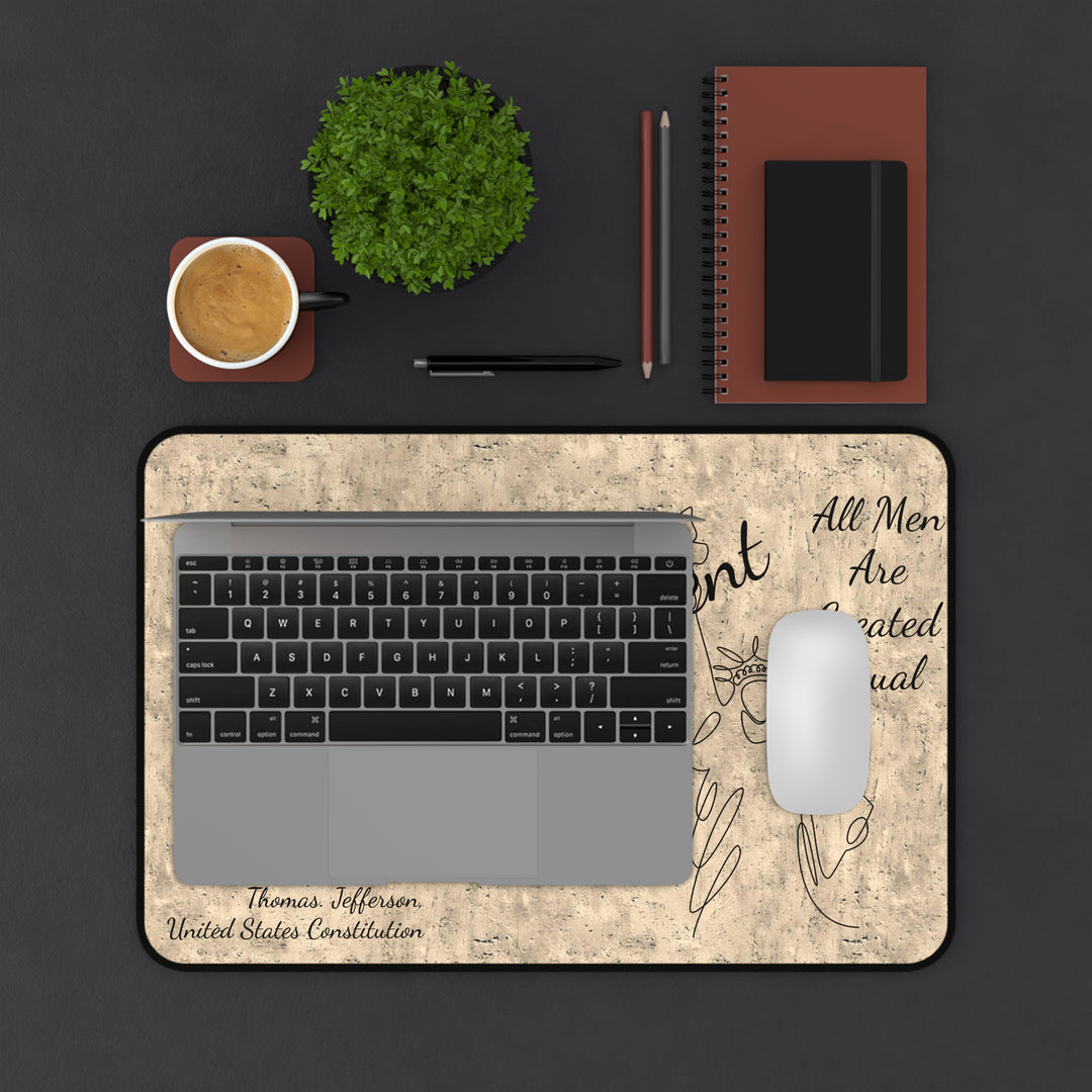 Patriotic,Constitution , All Men Created Equal Desk Mat