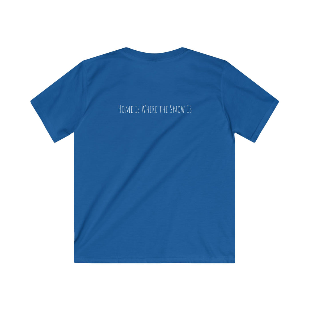 Kids Tee - Home is Where the Snow Is - T'Linda Smiles Real Adventure Design