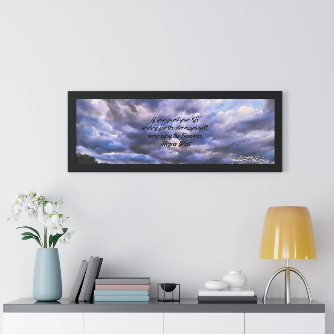 Don't Miss the Sunshine,  Morris West Quote, Framed Horizontal Poster