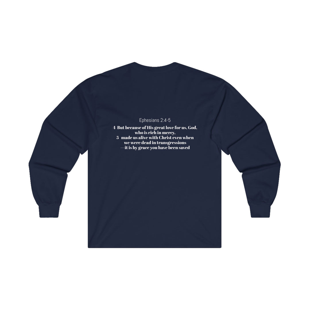 Christian Long Sleeve Tee - Ephesians 2:4-5 Saved by Grace