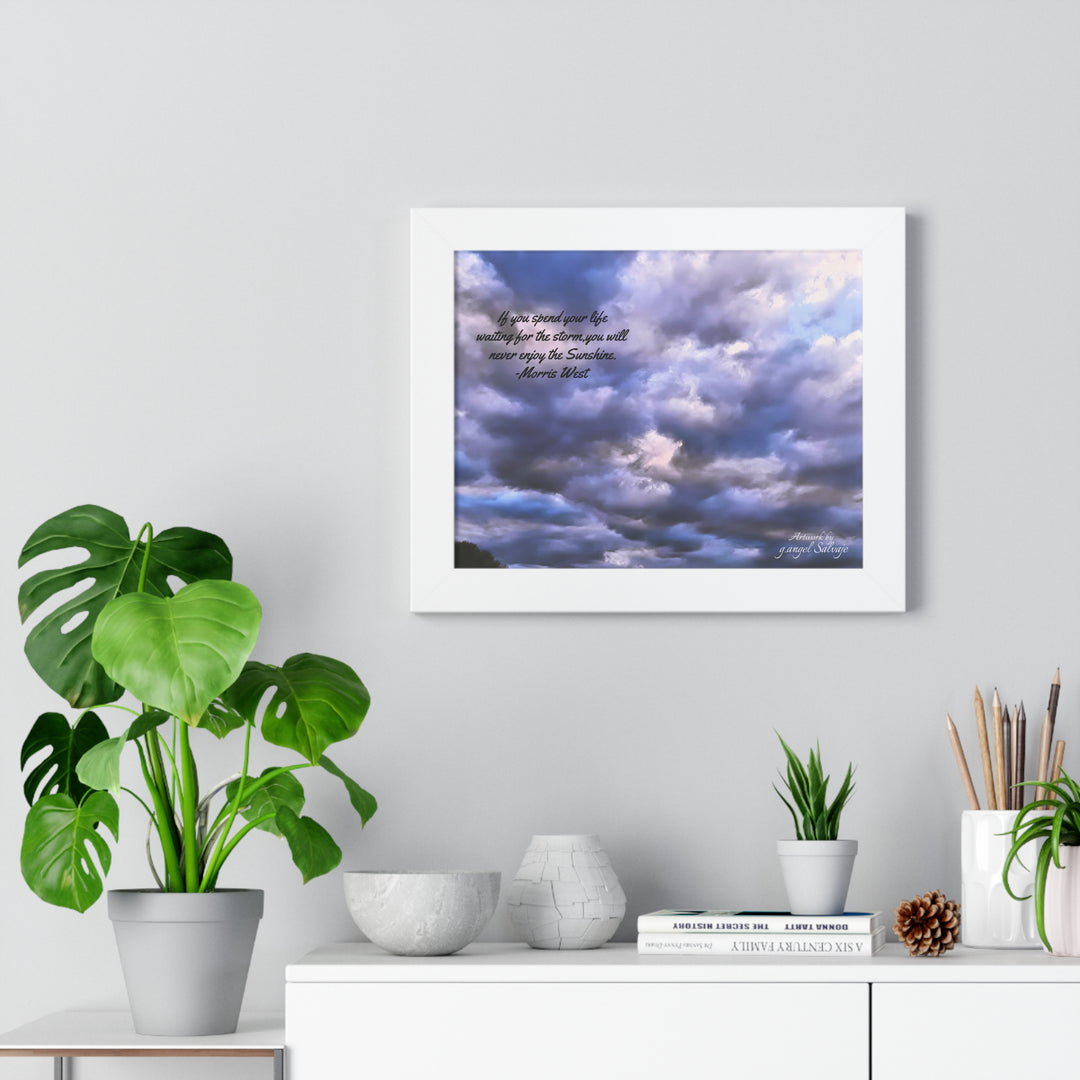 Don't Miss the Sunshine,  Morris West Quote, Framed Horizontal Poster