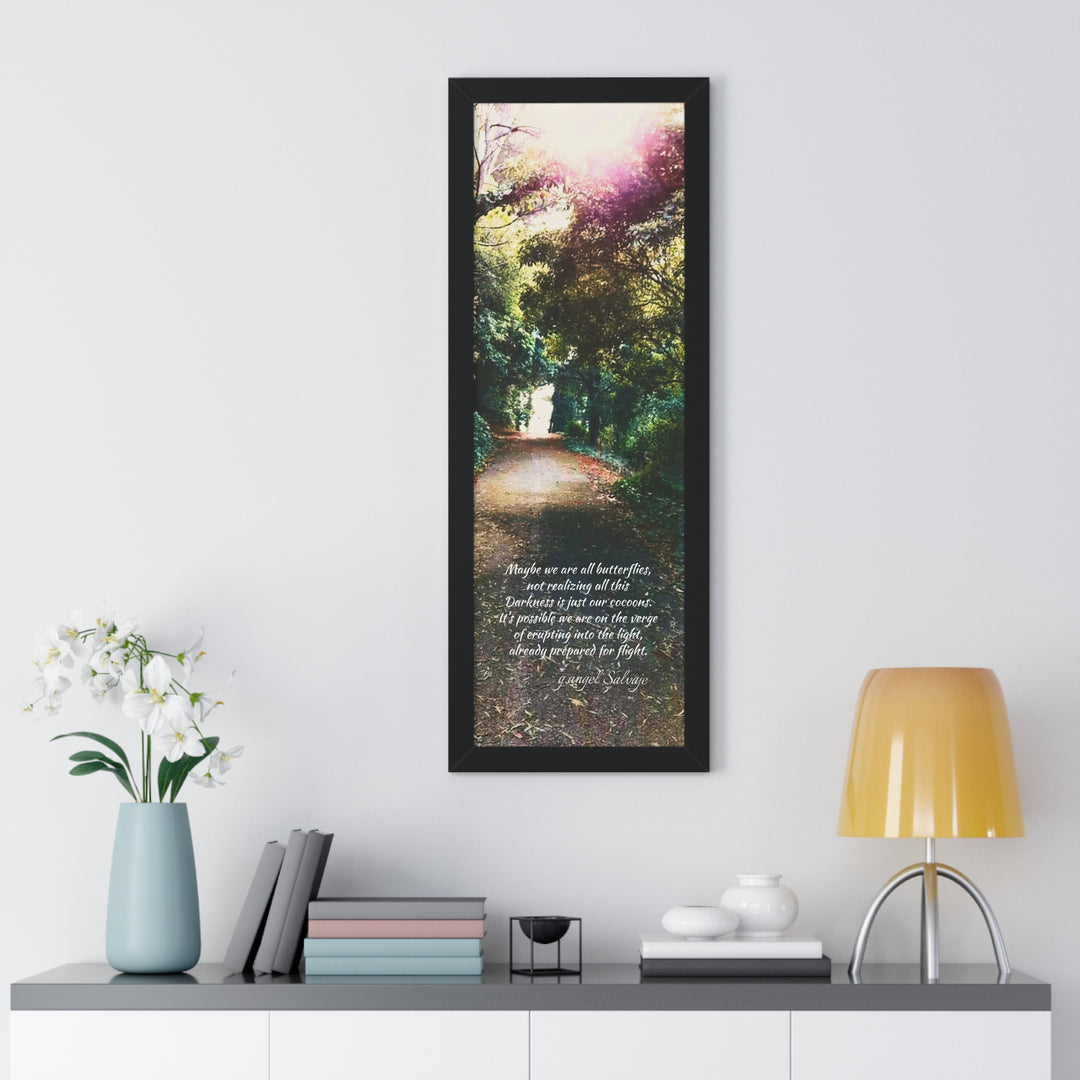 Maybe we are all Butterflies,FRAMED VERTICAL POSTER 1