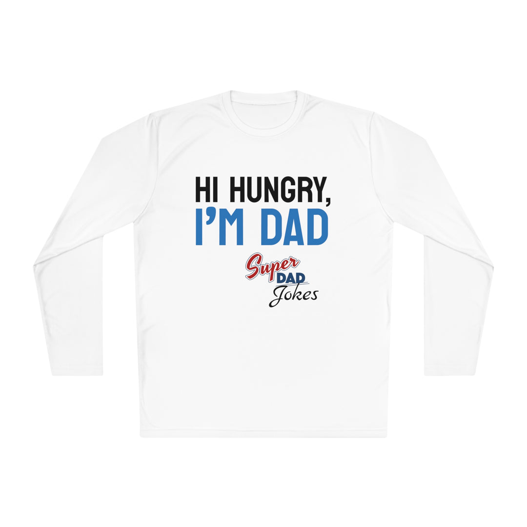 Hi hungry, Super Dad Jokes Unisex Lightweight Long Sleeve Tee