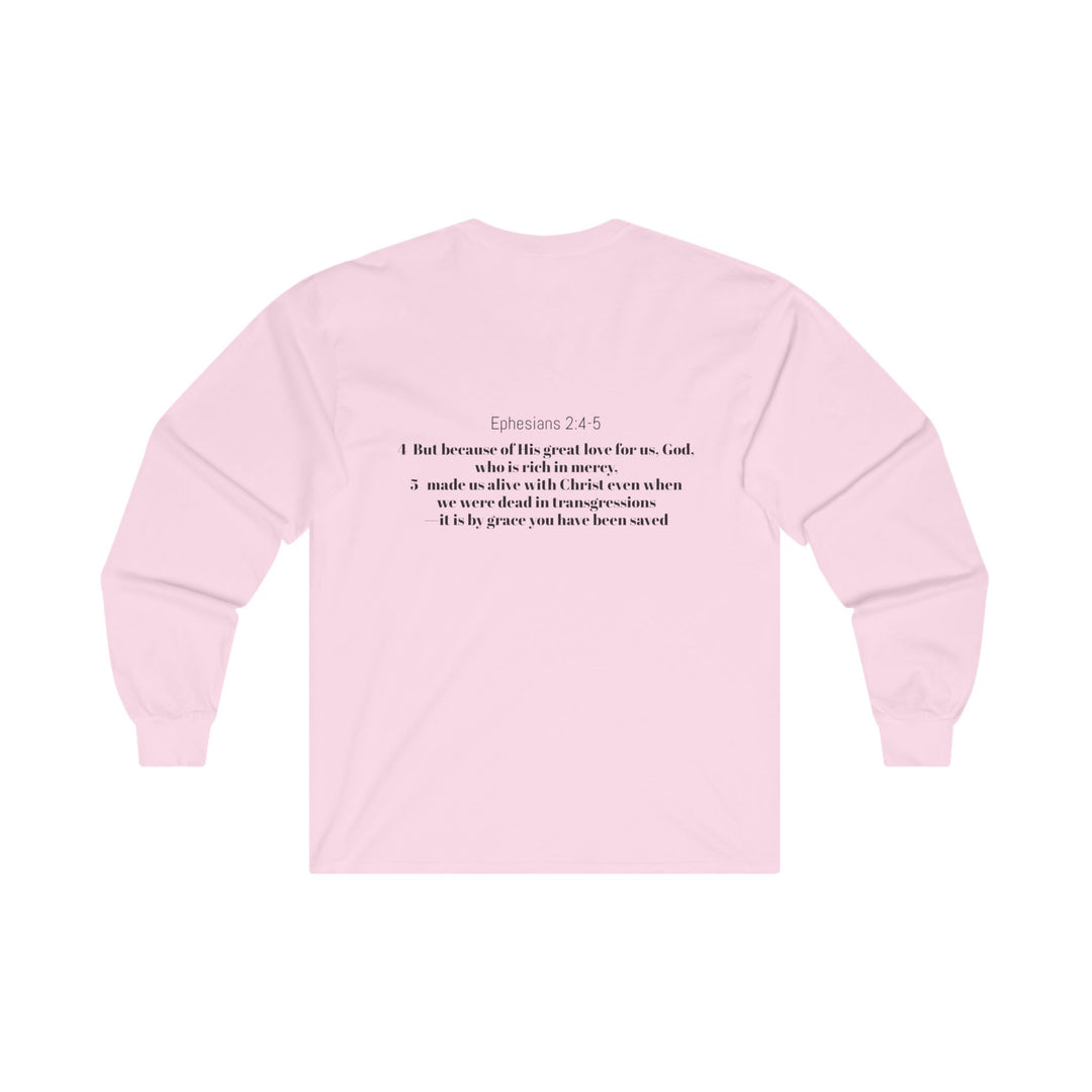 Christian Long Sleeve Tee - Ephesians 2:4-5 Saved by Grace