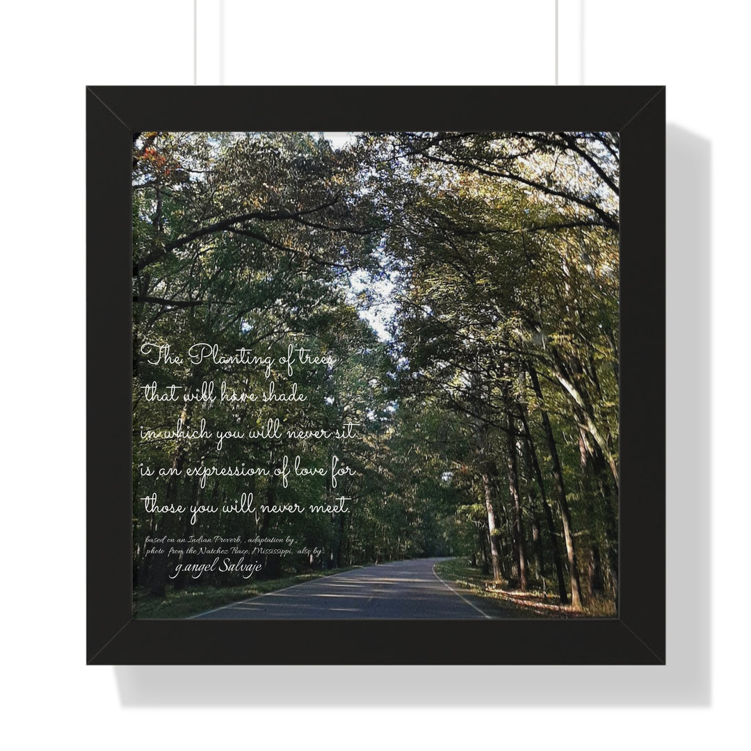 Servitude and Love, adaptation of Indian Proverb Framed Vertical Poster