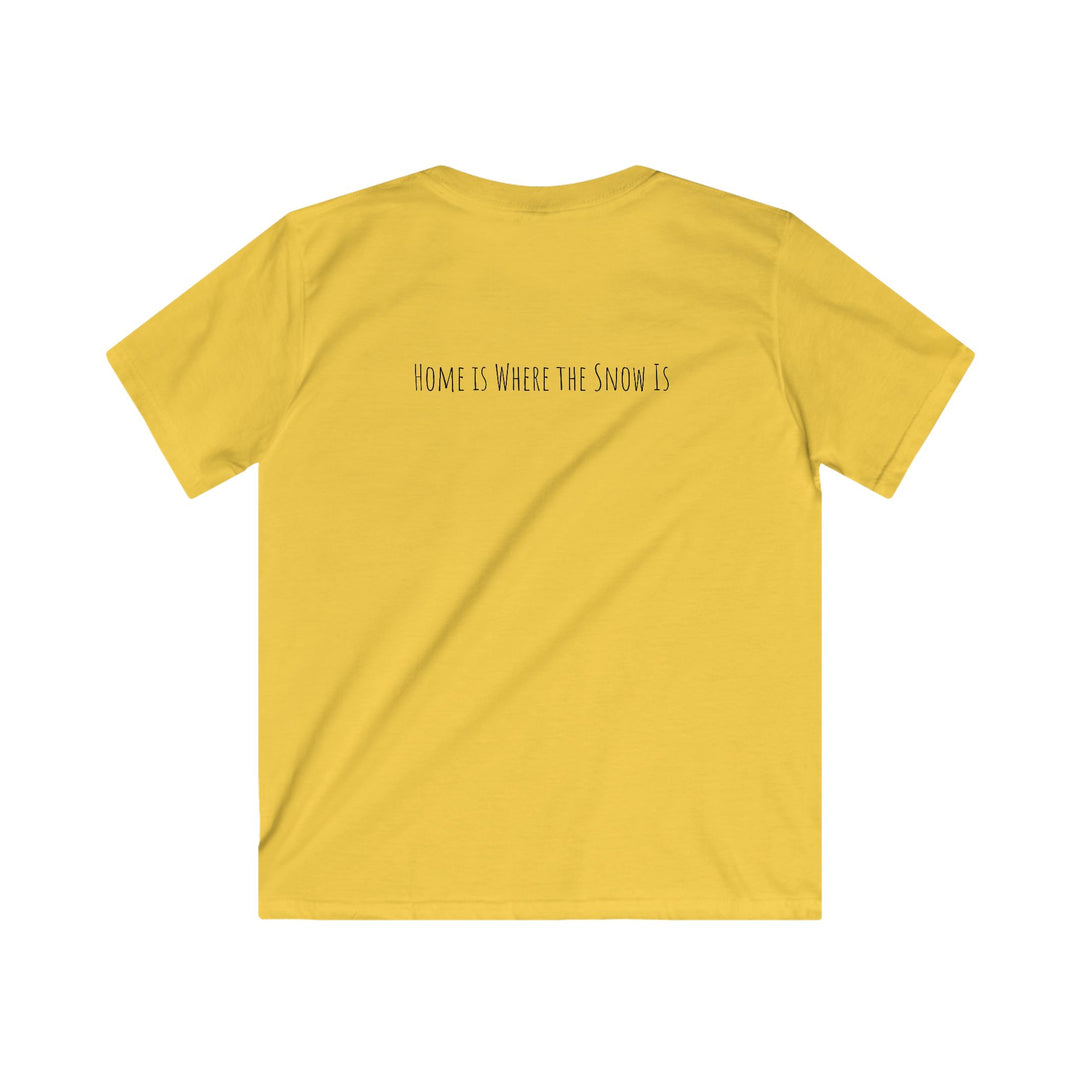 Kids Tee - Home is Where the Snow Is - T'Linda Smiles Real Adventure Design