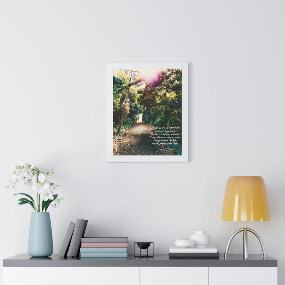 Maybe we are all Butterflies,FRAMED VERTICAL POSTER 1