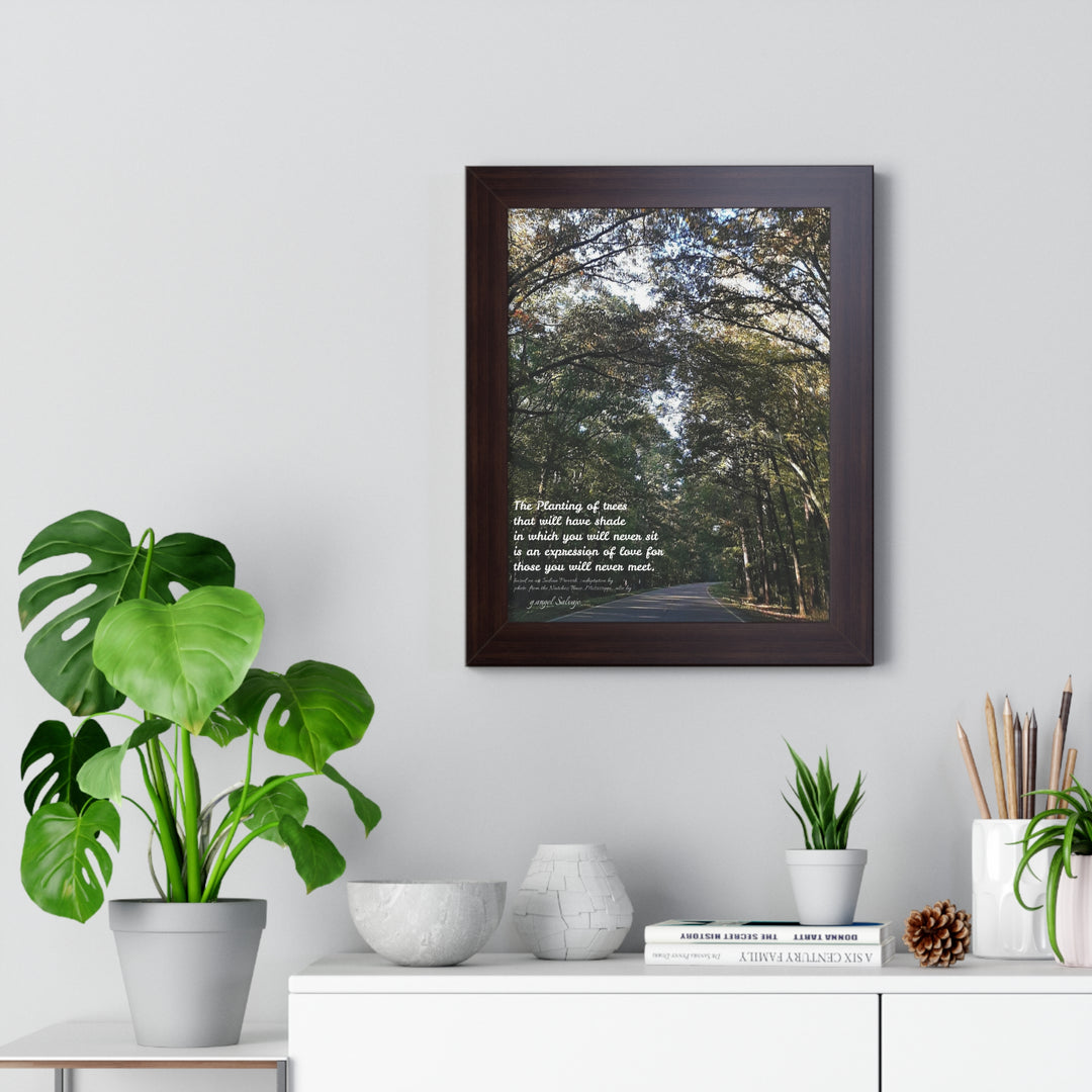 Servitude and Love, adaptation of Indian Proverb Framed Vertical Poster