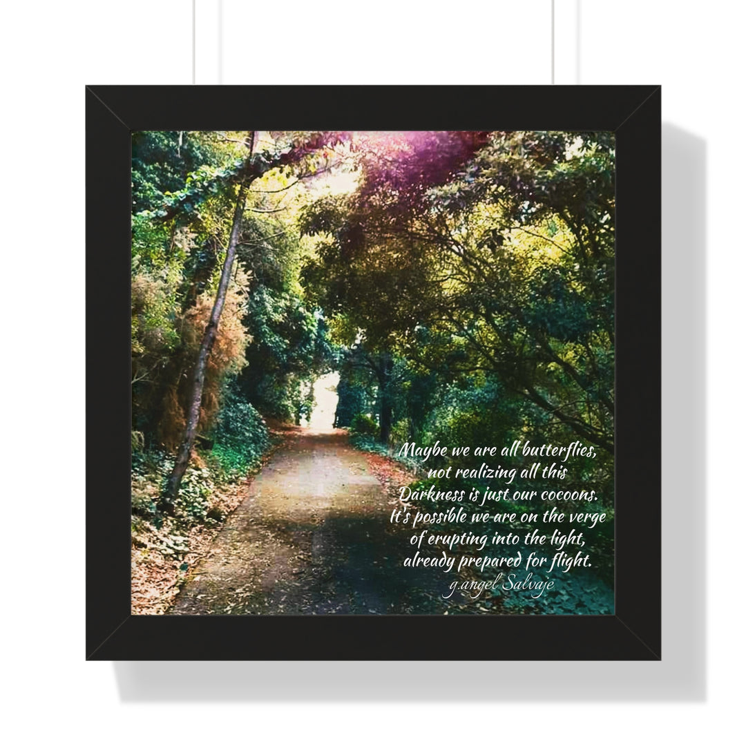 Maybe we are all Butterflies,FRAMED VERTICAL POSTER 1