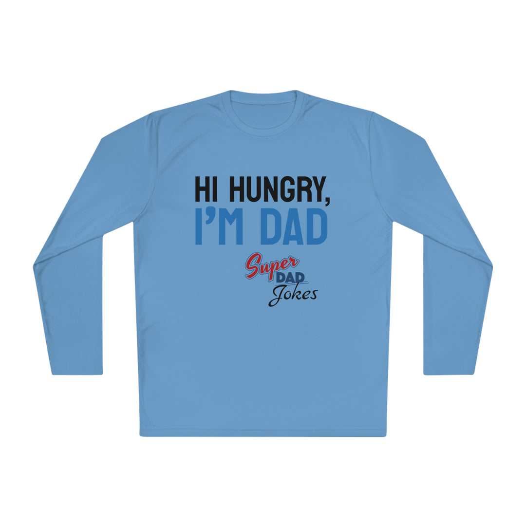 Hi hungry, Super Dad Jokes Unisex Lightweight Long Sleeve Tee