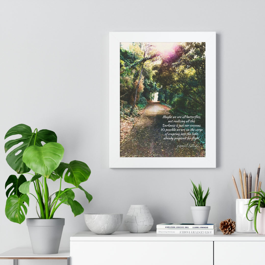 Maybe we are all Butterflies,FRAMED VERTICAL POSTER 1
