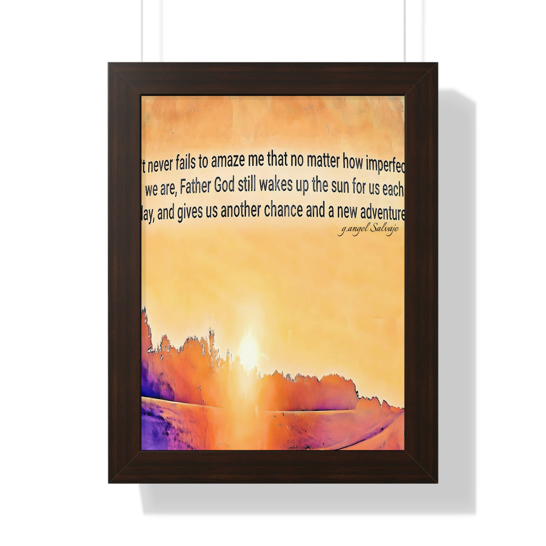 God wakes the Sun , Framed PosterI