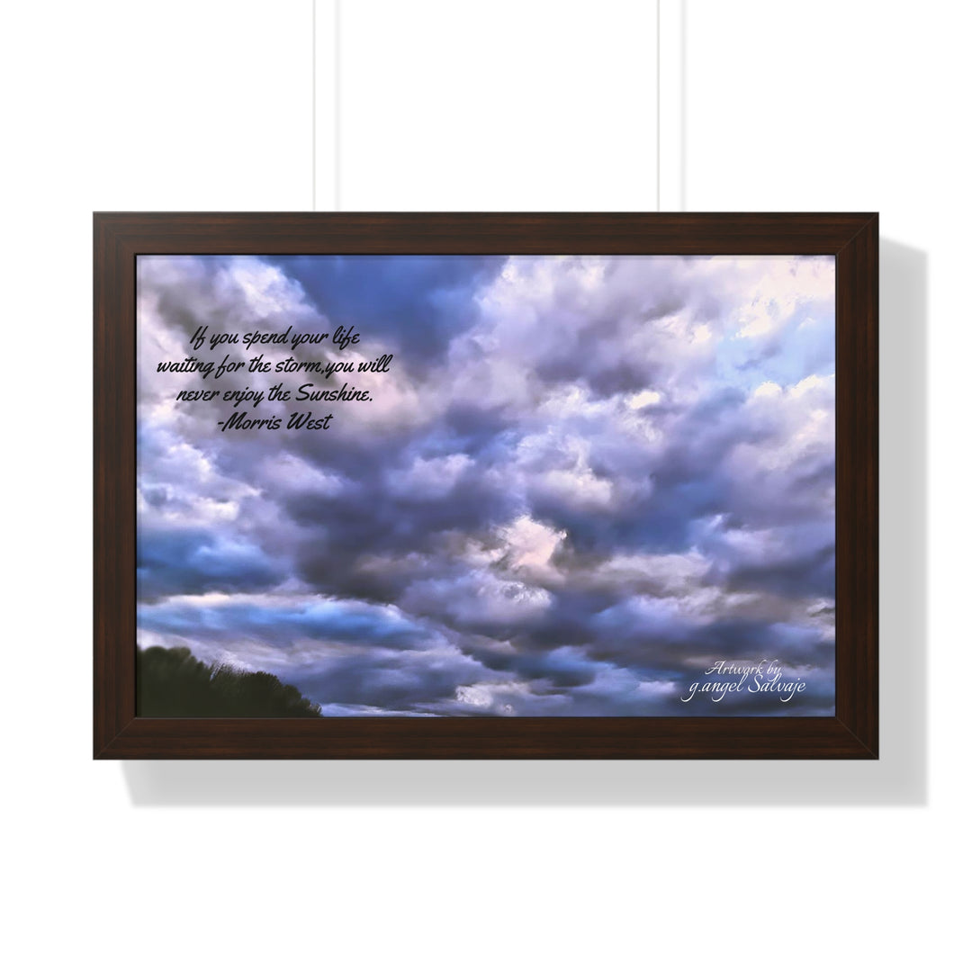 Don't Miss the Sunshine,  Morris West Quote, Framed Horizontal Poster