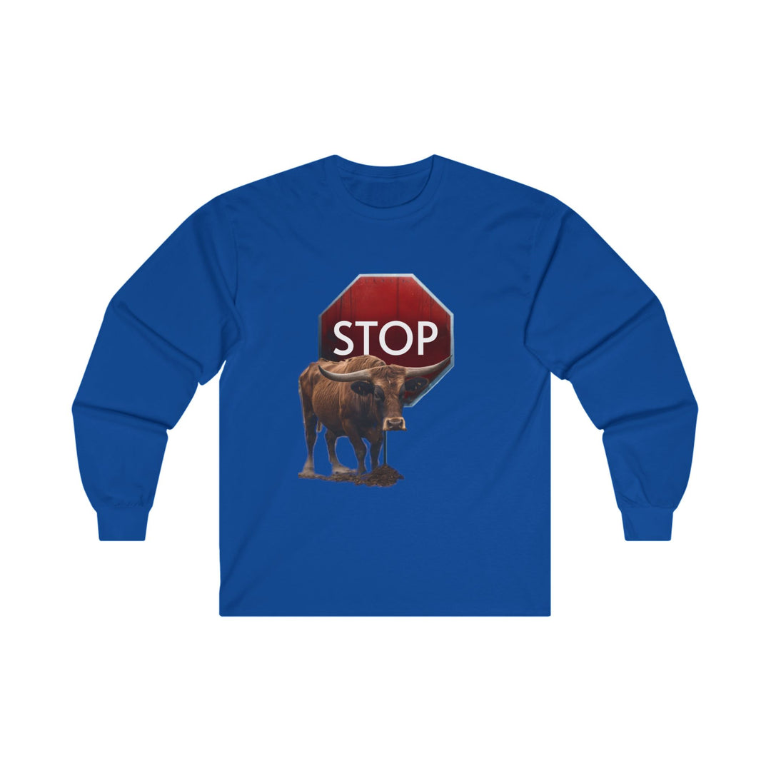 Long Sleeve Tee - Tired of making excuses for other people's bull crap design