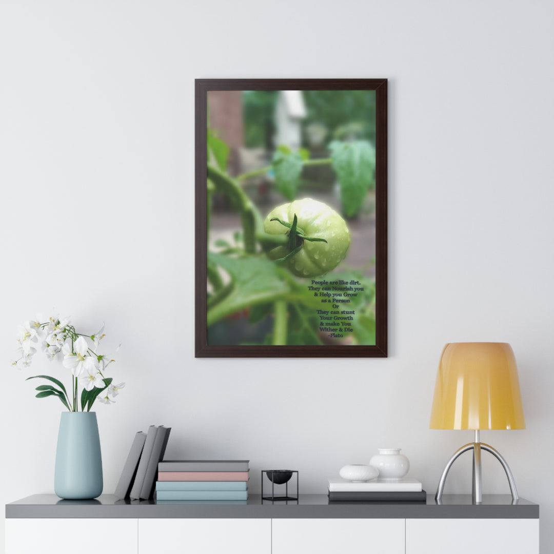 What type of soil are you? PLATO QUOTE, Framed Vertical Poster