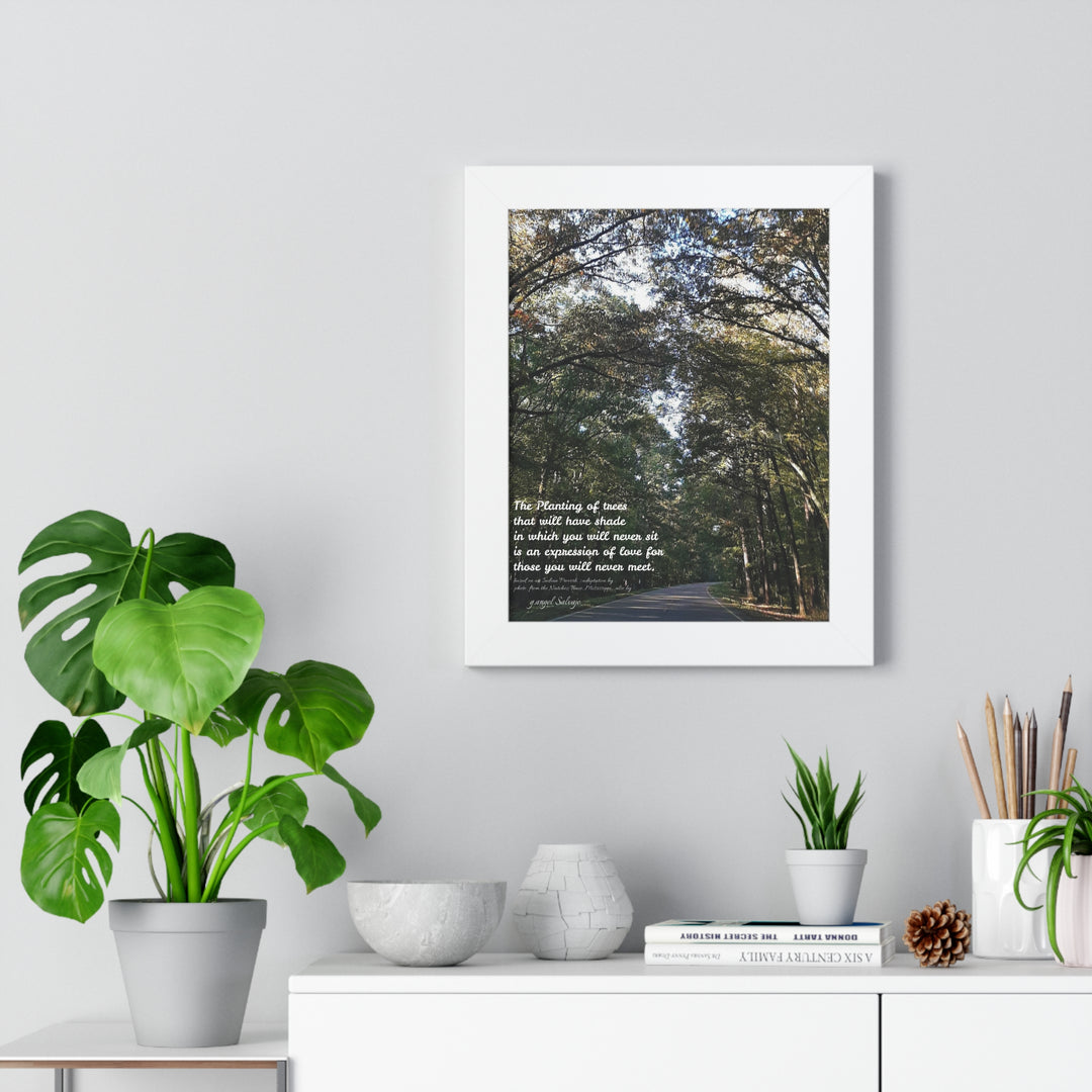 Servitude and Love, adaptation of Indian Proverb Framed Vertical Poster